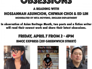 [April 7] Obsessions: A reading with Hossannah Asuncion, Chiwan Choi, and Ed Lin